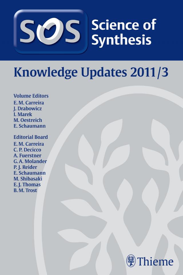 Science of Synthesis Knowledge Updates 2011 Vol. 3