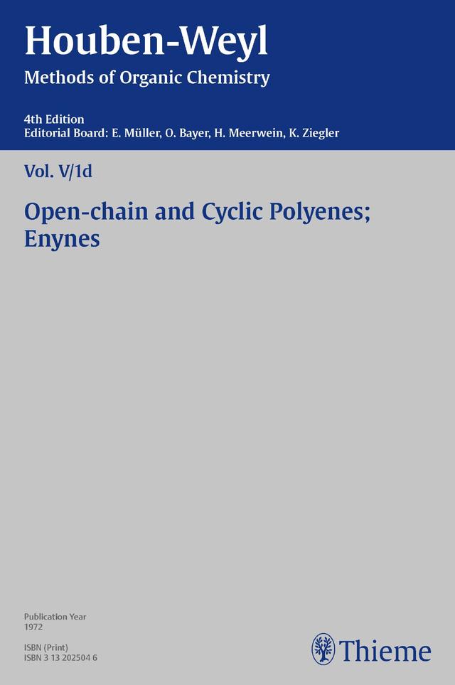Houben-Weyl Methods of Organic Chemistry Vol. V/1d, 4th Edition
