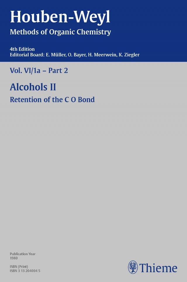 Houben-Weyl Methods of Organic Chemistry Vol. VI/1a - Part 2, 4th Edition
