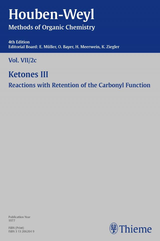 Houben-Weyl Methods of Organic Chemistry Vol. VII/2c, 4th Edition