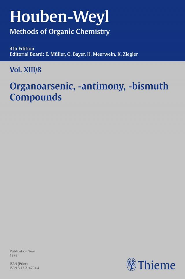 Houben-Weyl Methods of Organic Chemistry Vol. XIII/8, 4th Edition