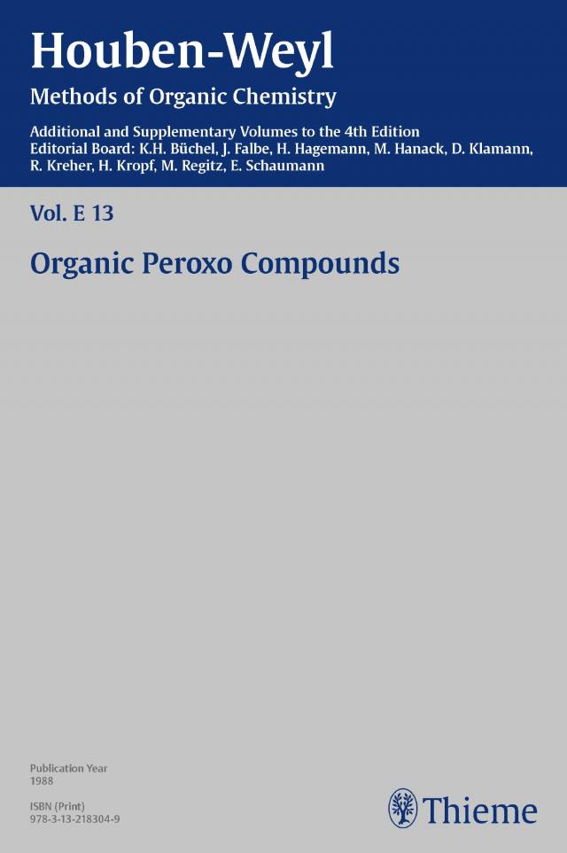 Houben-Weyl Methods of Organic Chemistry Vol. E 13, 4th Edition Supplement