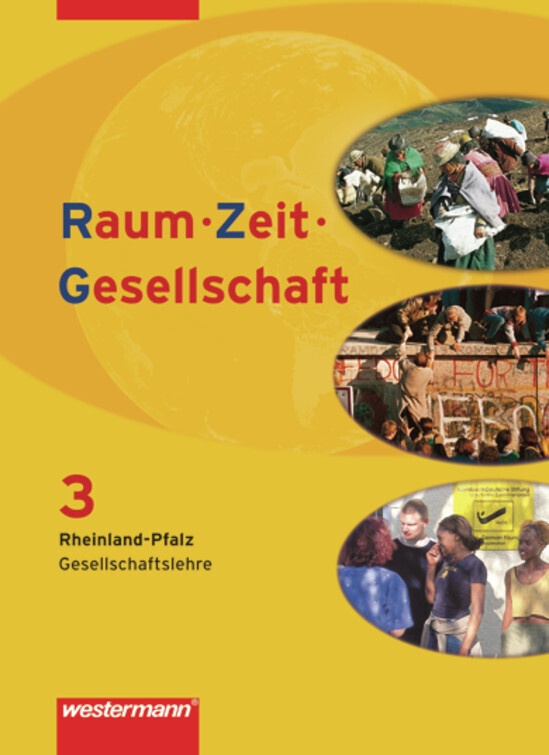 Raum - Zeit - Gesellschaft - Ausgabe 2008 für Rheinland-Pfalz