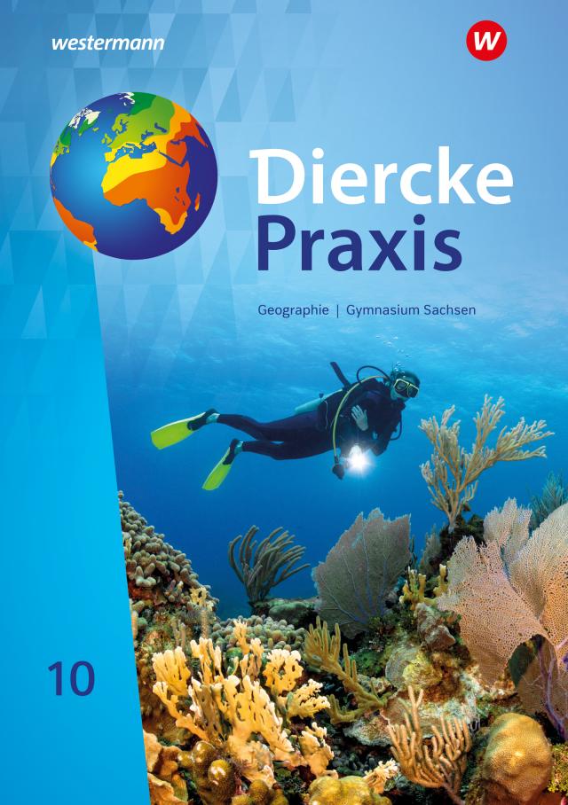 Diercke Praxis SI - Ausgabe 2019 für Gymnasien in Sachsen, m. 1 Beilage