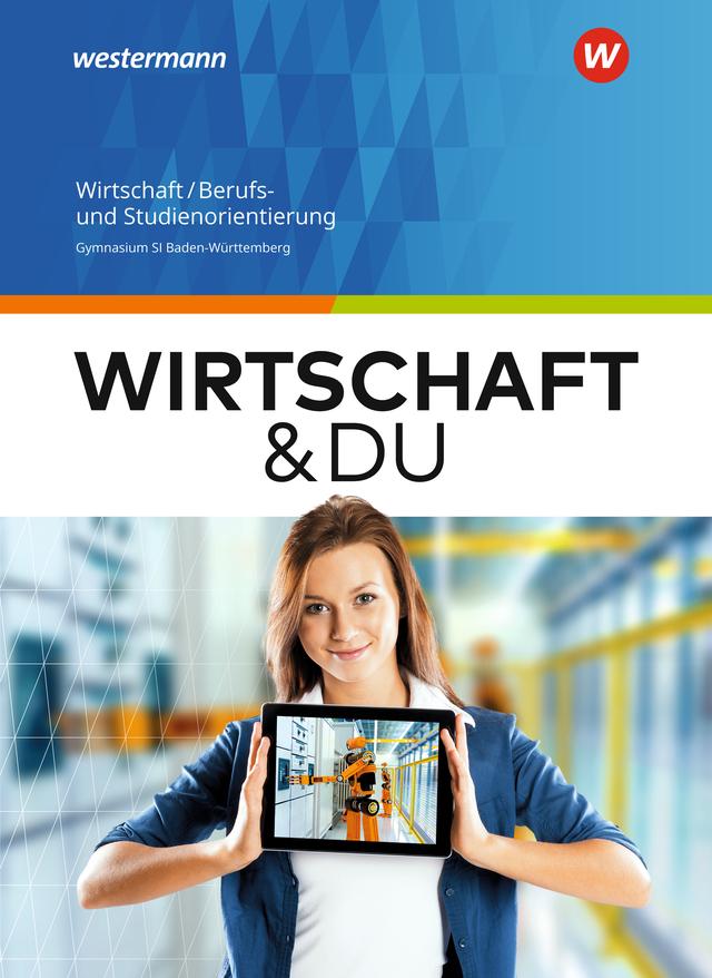 Wirtschaft und DU - Ausgabe 2018 für Baden-Württemberg