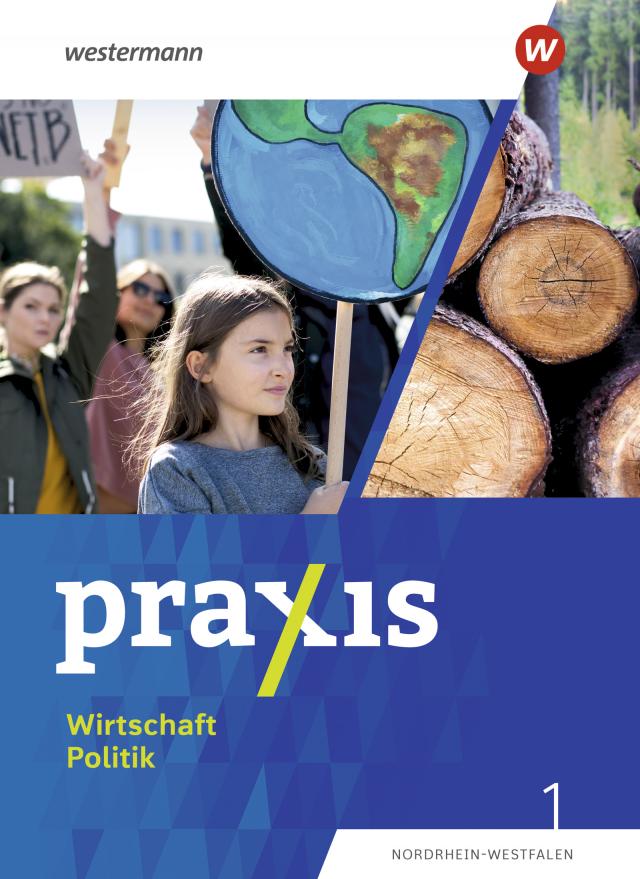 Praxis Wirtschaft Politik - Ausgabe 2023 für Nordrhein-Westfalen