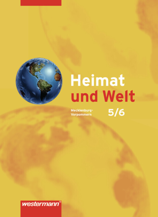 Heimat und Welt - Ausgabe 2008 für Mecklenburg-Vorpommern