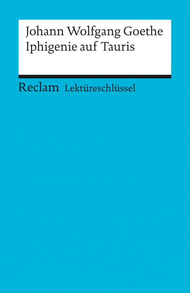LS Goethe Johann Wolfgang / Iphigenie auf Tauris