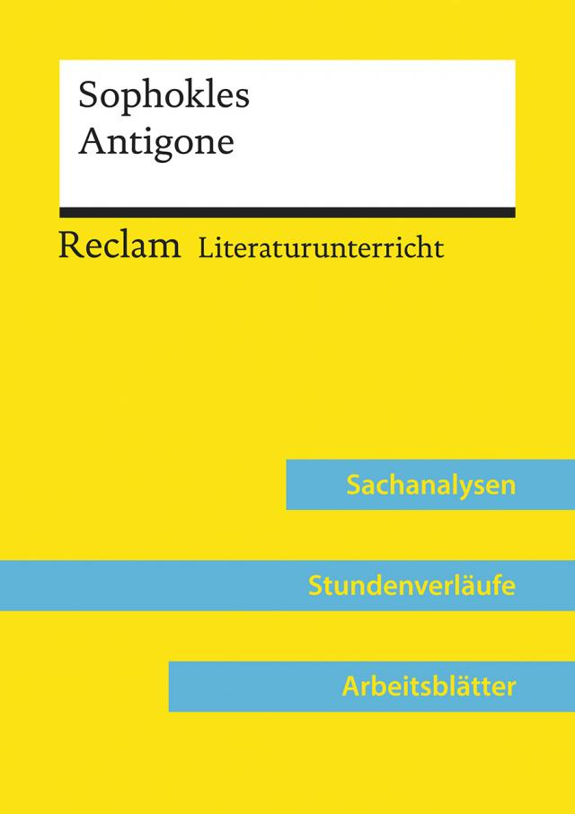 Sophokles: Antigone (Lehrerband) | Mit Downloadpaket (Unterrichtsmaterialien)