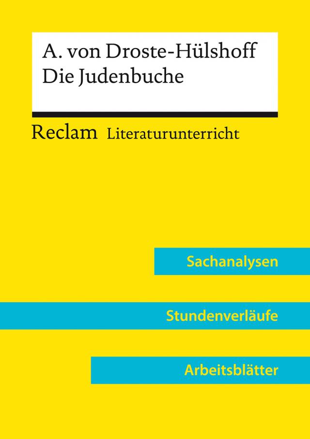 Annette von Droste-Hülshoff: Die Judenbuche (Lehrerband) | Mit Downloadpaket (Unterrichtsmaterialien)
