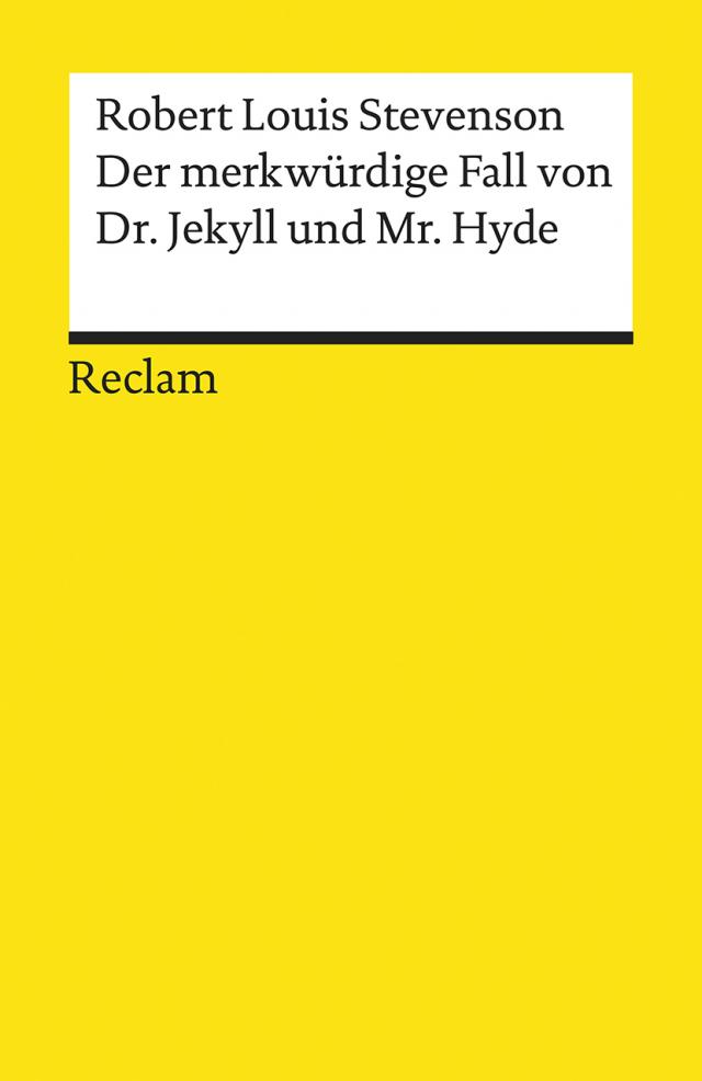 Der merkwürdige Fall von Dr. Jekyll und Mr. Hyde