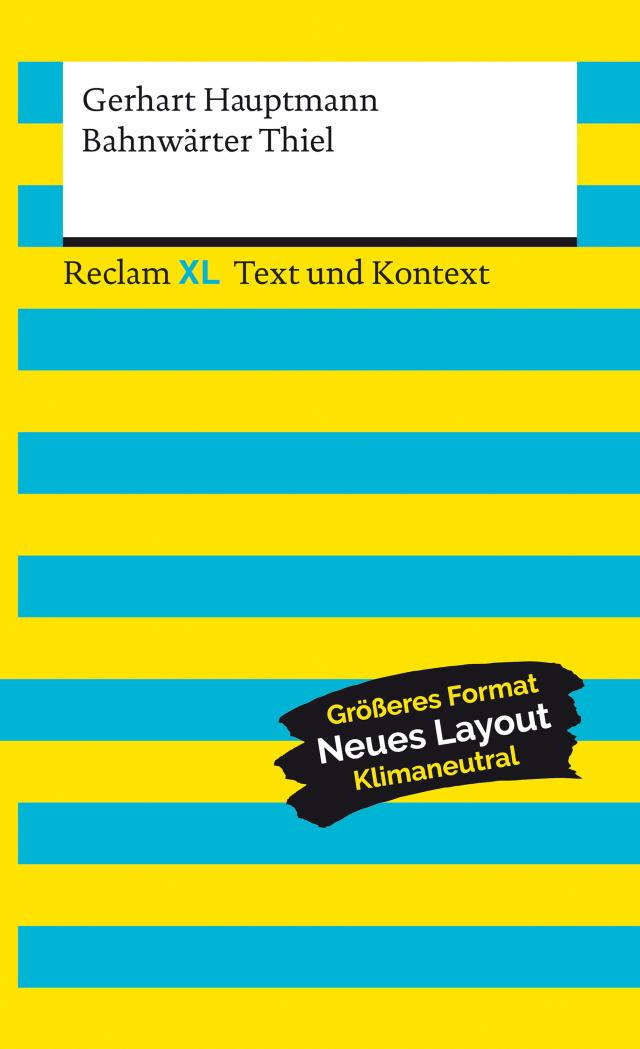Bahnwärter Thiel|Reclam XL - Text und Kontext. Unterstützte Lesegerätegruppen: PC/MAC/eReader/Tablet||. Electronic book text.