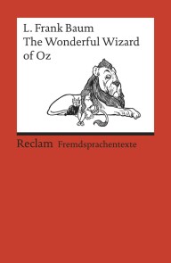 The Wonderful Wizard of Oz Reclams Rote Reihe * Fremdsprachentexte  