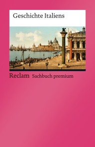 Geschichte Italiens Reclam Sachbuch premium  