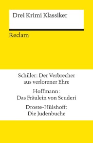Drei Krimi Klassiker: Schiller/Hoffmann/Droste-Hülshoff Reclams Universal-Bibliothek  