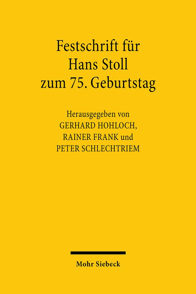 Festschrift für Hans Stoll zum 75. Geburtstag