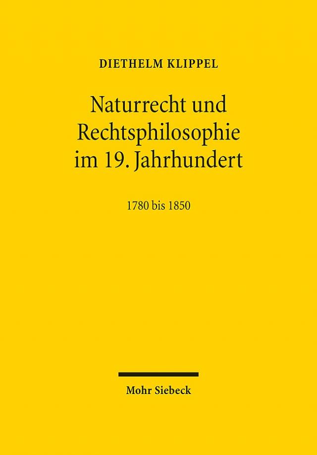 Naturrecht und Rechtsphilosophie im 19. Jahrhundert