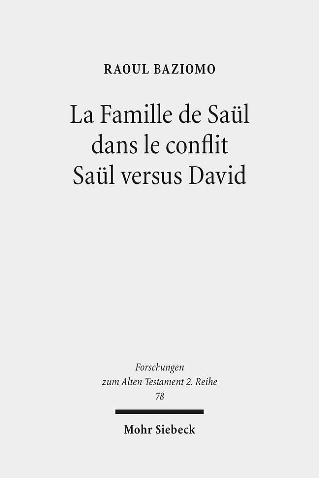 La Famille de Saül dans le conflit Saül versus David
