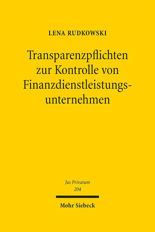 Transparenzpflichten zur Kontrolle von Finanzdienstleistungsunternehmen