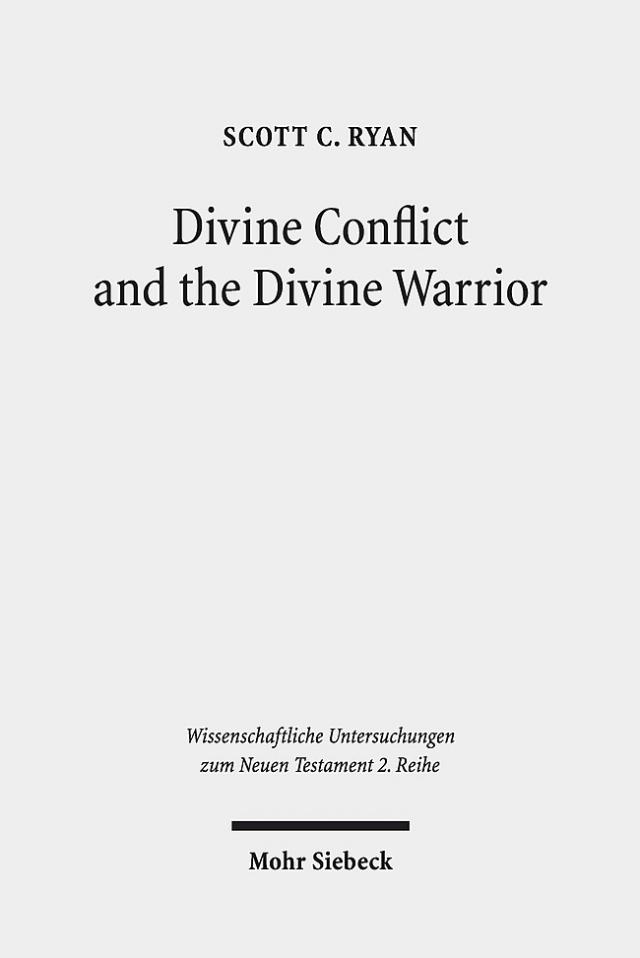 Divine Conflict and the Divine Warrior