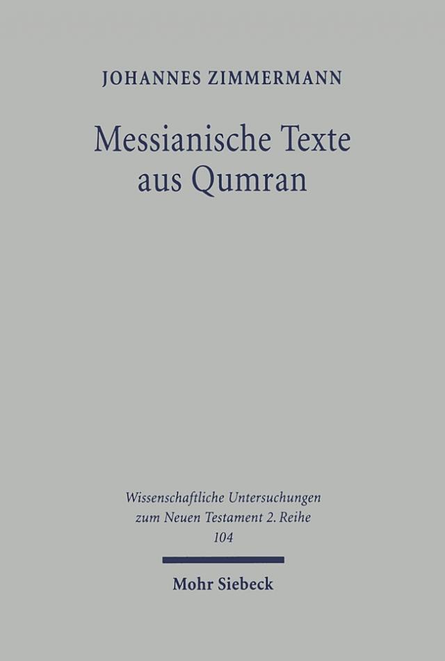 Messianische Texte aus Qumran