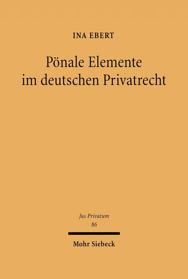 Pönale Elemente im deutschen Privatrecht