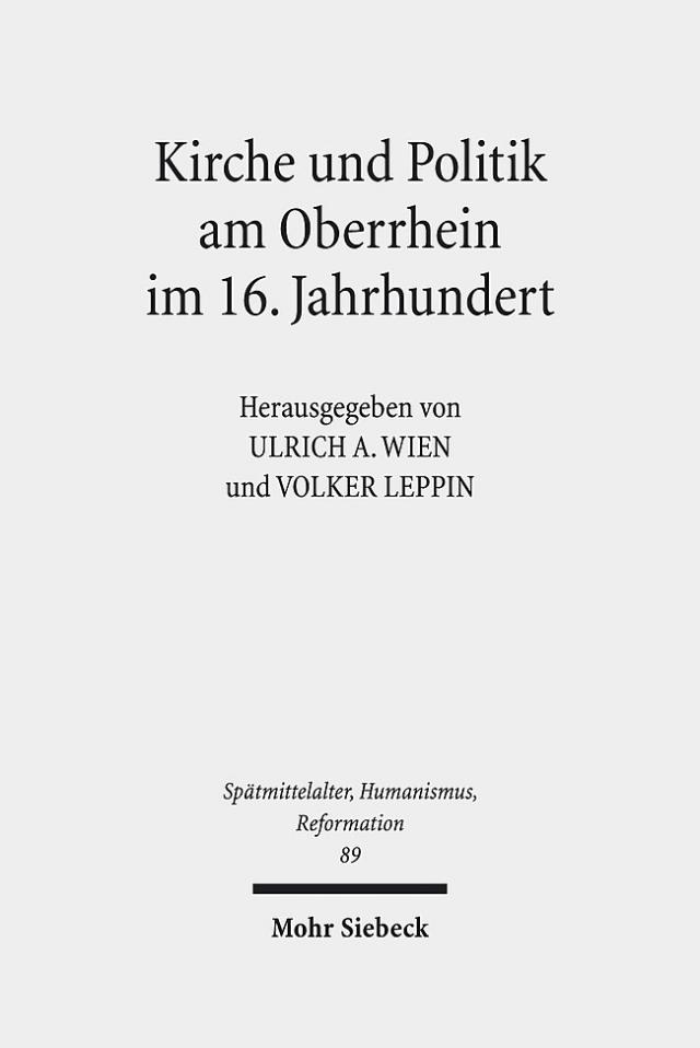 Kirche und Politik am Oberrhein im 16. Jahrhundert