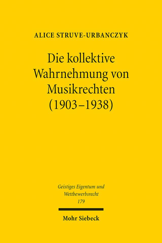 Die kollektive Wahrnehmung von Musikrechten (1903-1938)