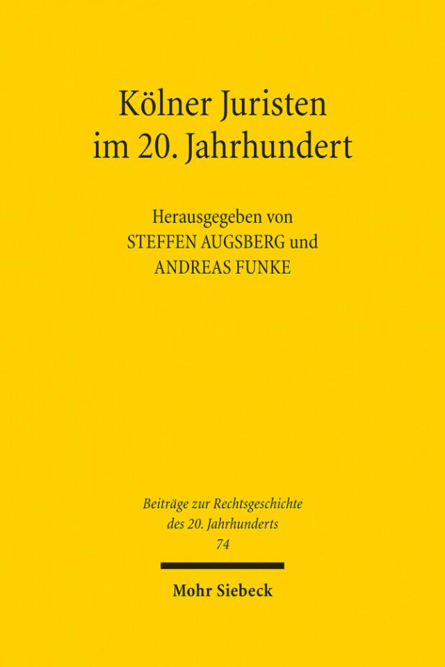 Kölner Juristen im 20. Jahrhundert