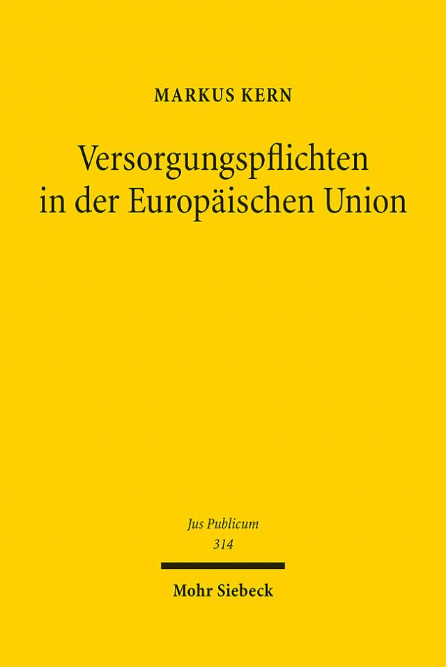 Versorgungspflichten in der Europäischen Union