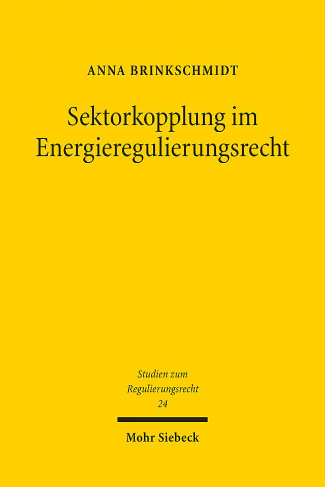 Sektorkopplung im Energieregulierungsrecht