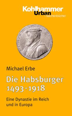 Die Habsburger 1493-1918