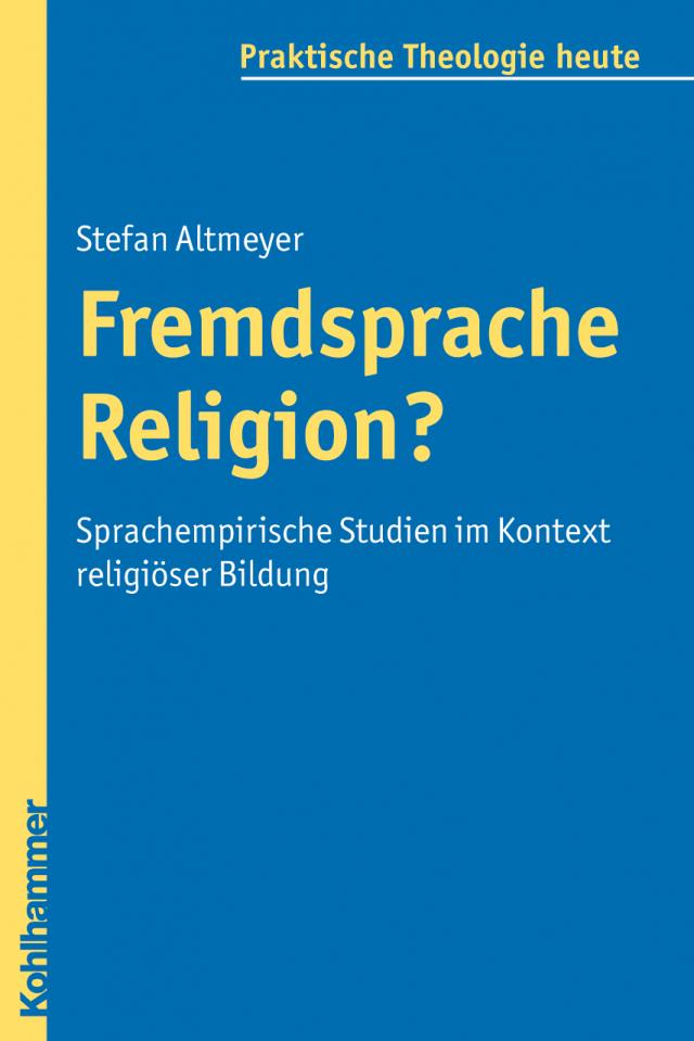 Fremdsprache Religion?