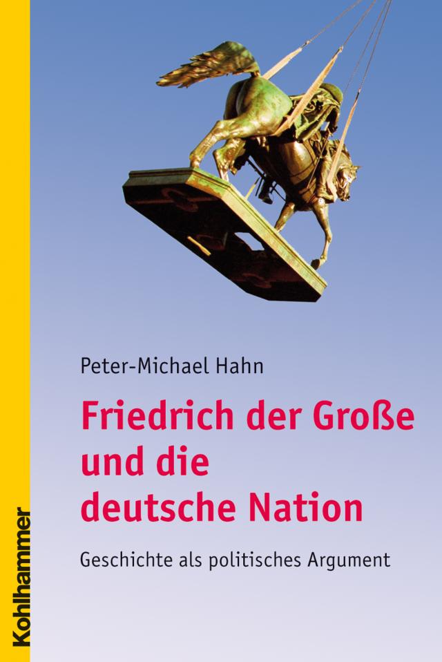 Friedrich der Große und die deutsche Nation