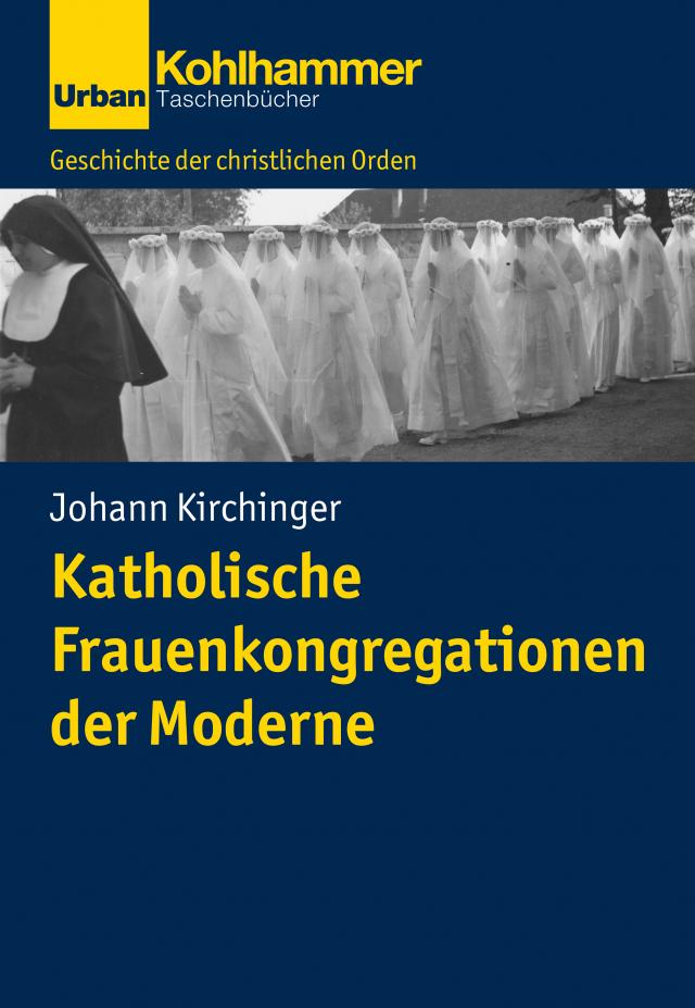 Katholische Frauenkongregationen der Moderne