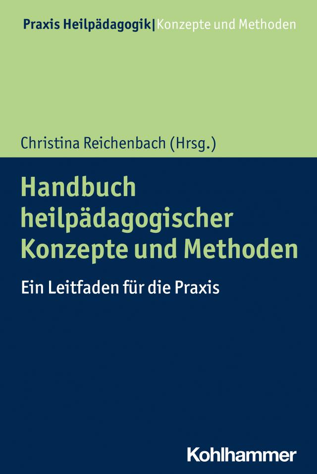 Handbuch heilpädagogischer Konzepte und Methoden