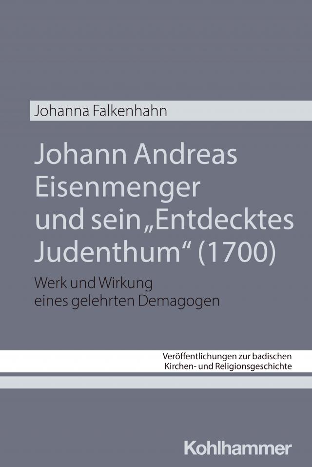 Johann Andreas Eisenmenger und sein 