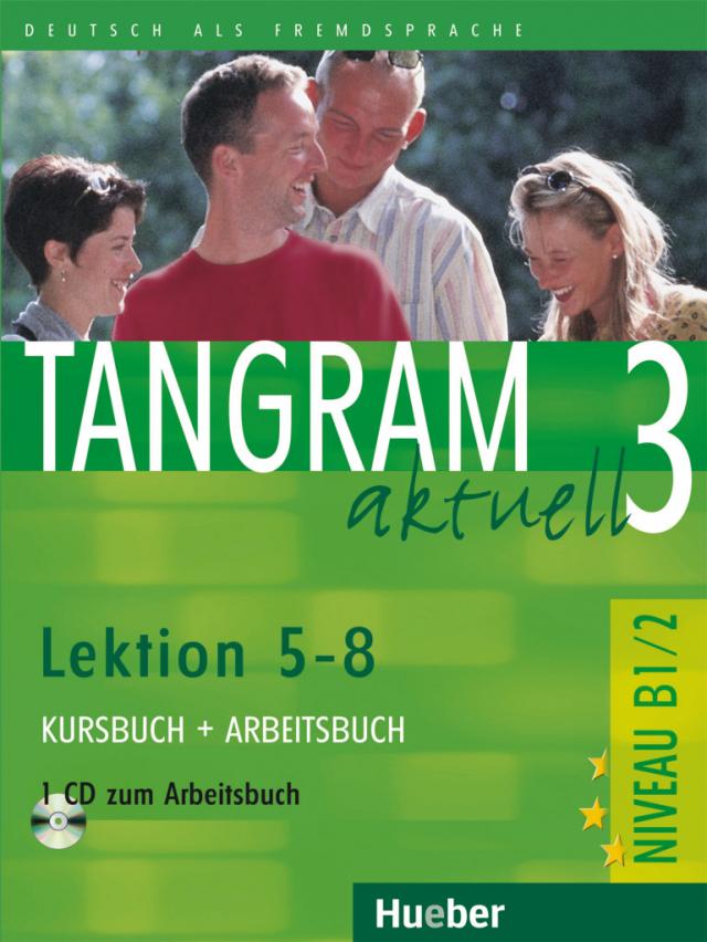 Tangram aktuell 3 – Lektion 5–8