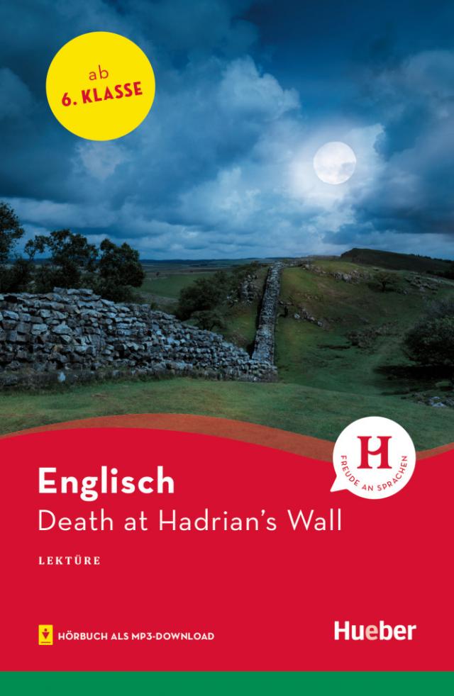 Death at Hadrian’s Wall