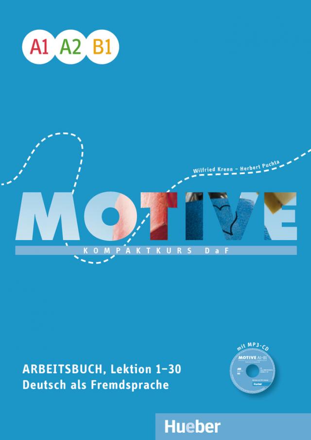 Motive A1B1|Kompaktkurs DaF.Deutsch als Fremdsprache / Arbeitsbuch, Lektion 130 mit MP3-Audio-CD