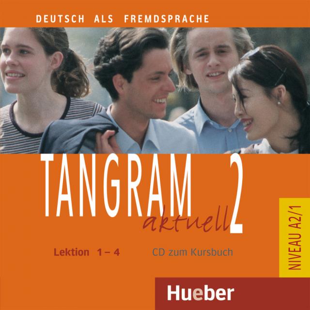 Tangram aktuell 2 – Lektion 1–4