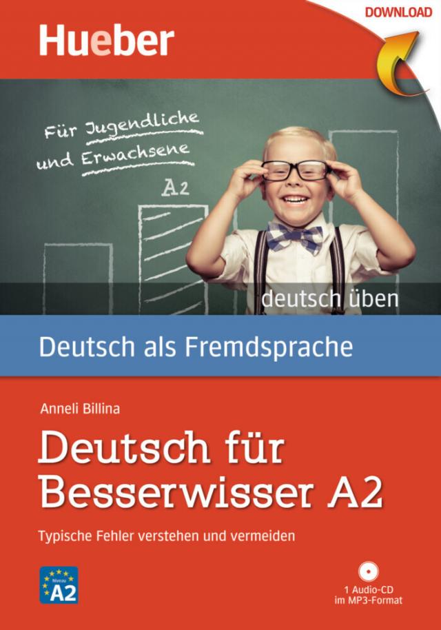 Deutsch für Besserwisser A2
