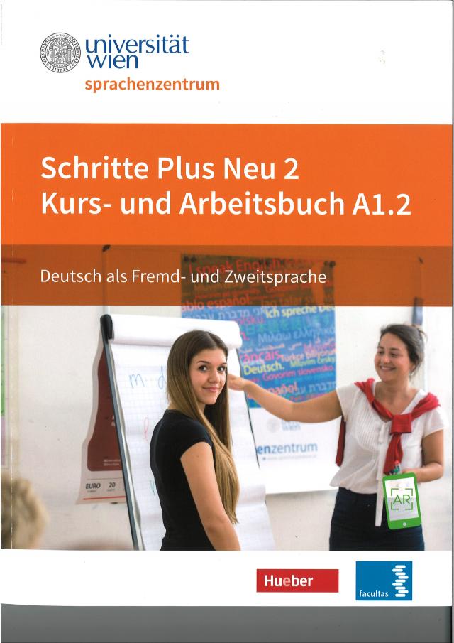 Schritte plus neu Österreich 2 (A1/2) Kurs- und Arbeitsbuch