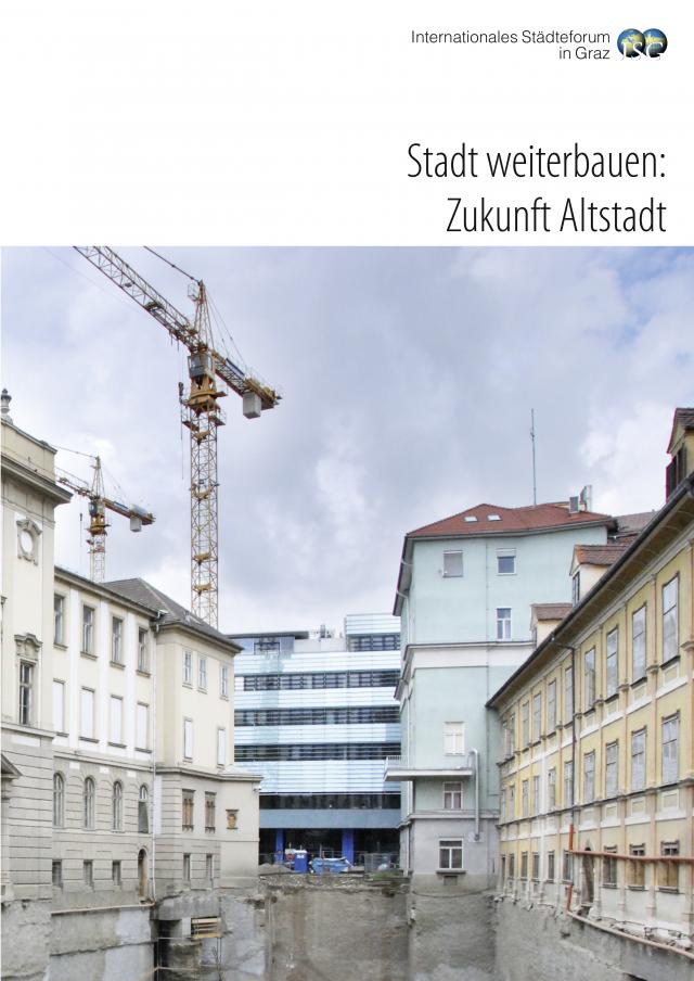 Stadt weiterbauen: Zukunft Altstadt