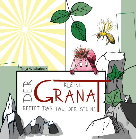 Der Kleine Granat rettet das Tal der Steine