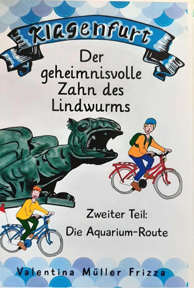 Klagenfurt 2: Der geheimnisvolle Zahn des Lindwurms|Die Aquarium Route