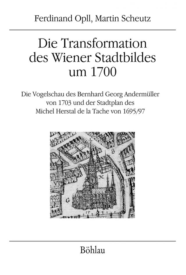 Die Transformation des Wiener Stadtbildes um 1700