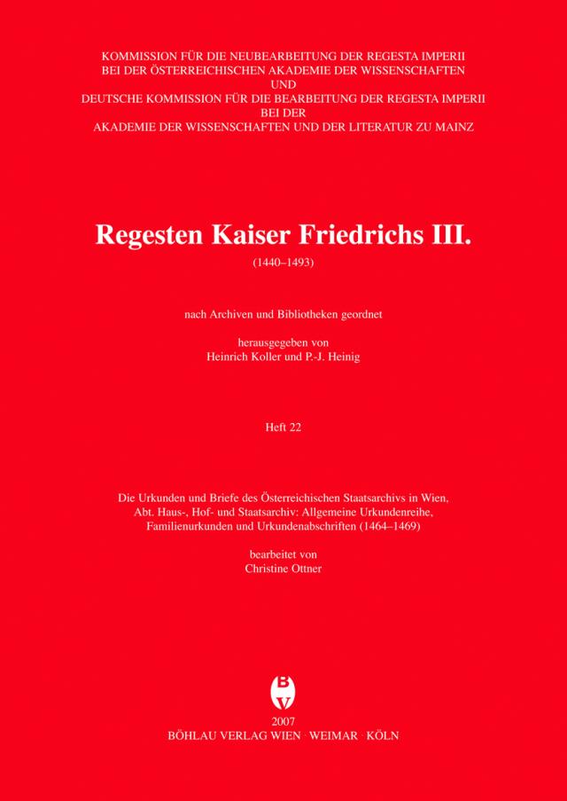 Die Urkunden und Briefe des Österreichischen Staatsarchivs in Wien