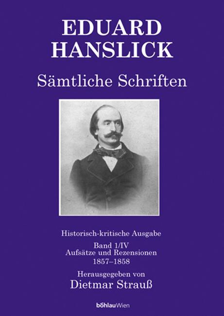 Eduard Hanslick. Sämtliche Schriften