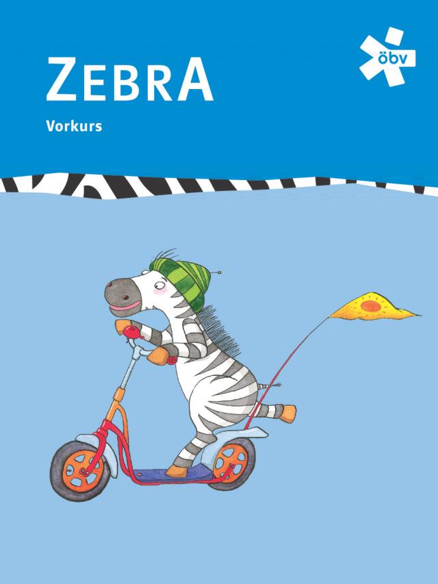 Zebra, Vorkurs